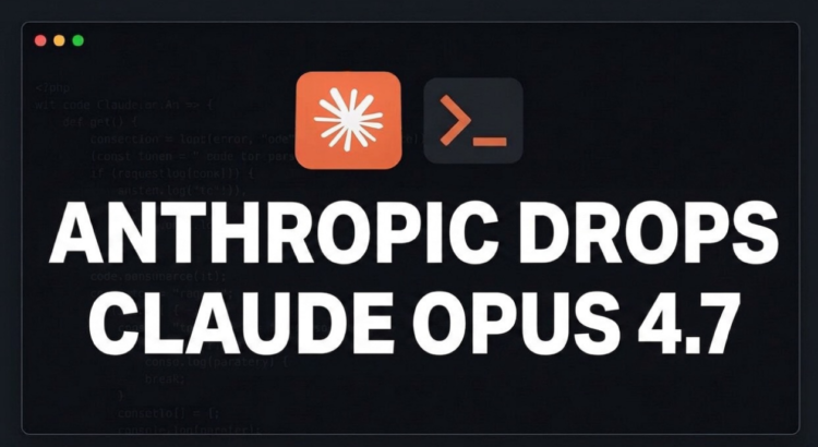 Anthropic ड्रॉप्स Claude Opus 4.7 - लेटेस्ट AI मॉडल अनाउंसमेंट 2026
