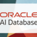 Oracle AI Database का ऑफिशियल ग्राफिक, Oracle 26ai AI डेटाबेस और एंटरप्राइज AI इनोवेशन